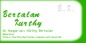 bertalan kurthy business card